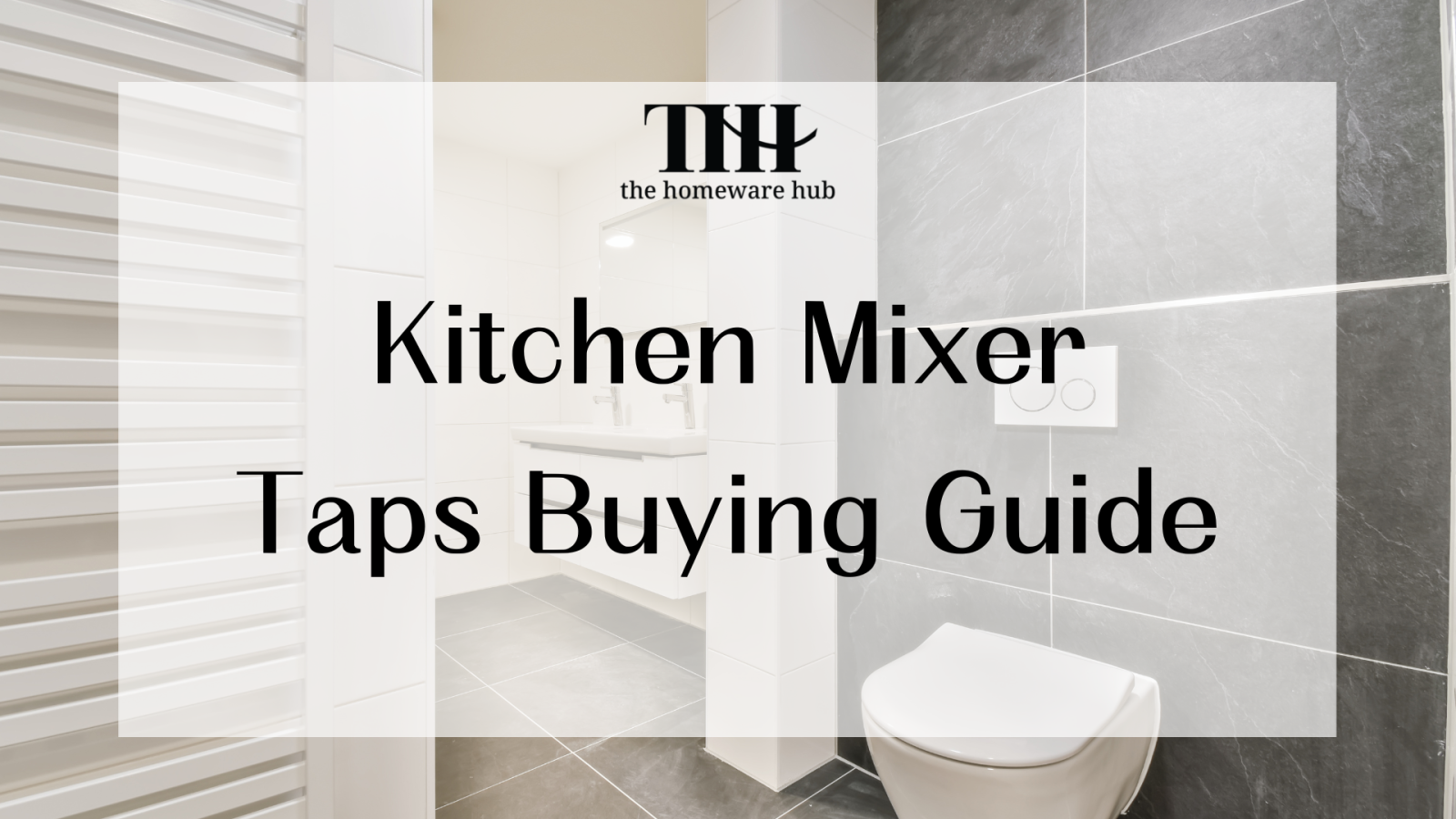 Kitchen Mixer Taps Buying Guide the homeware hub